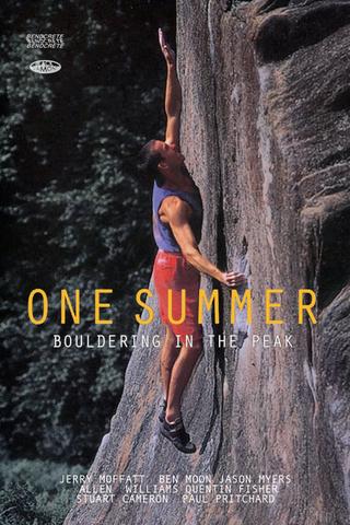 One Summer: Bouldering in the Peak poster