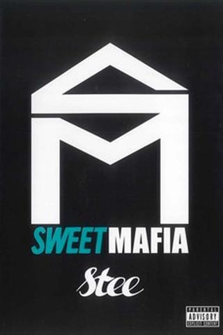 SweetMafia - Stee poster