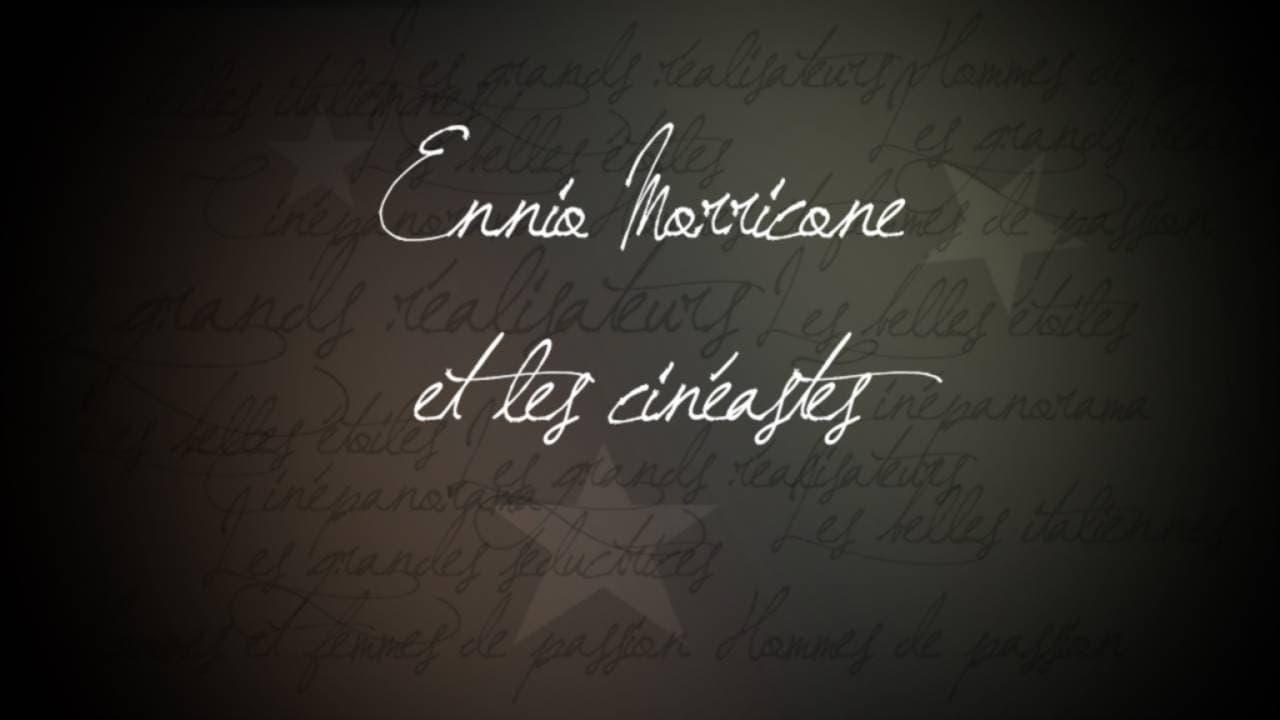 Ennio Morricone et les cinéastes backdrop