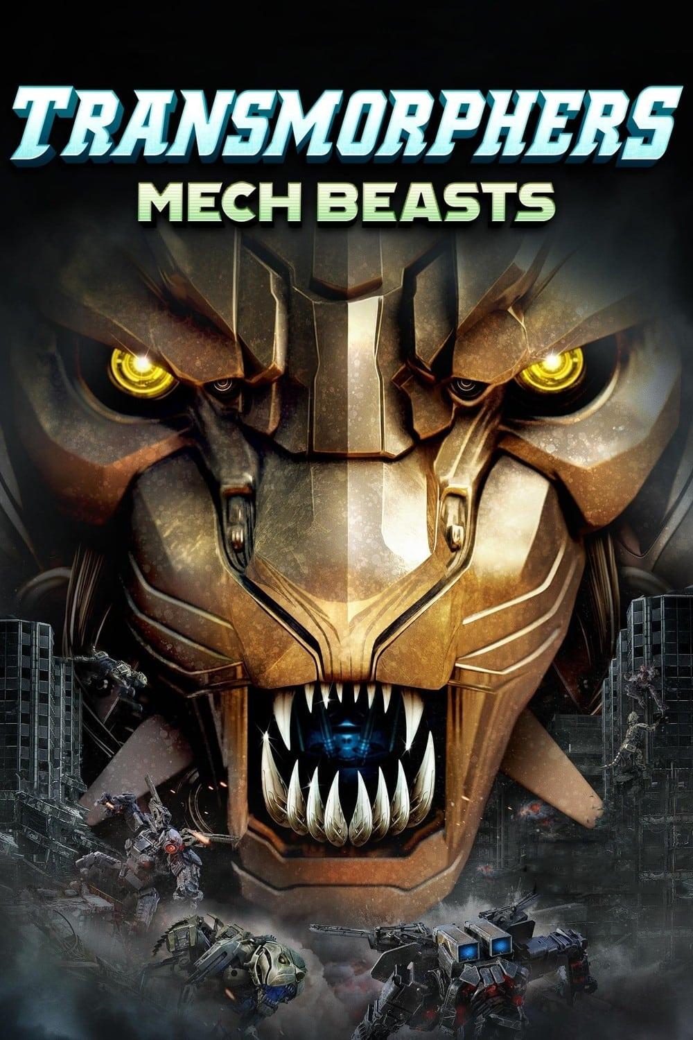 Transmorphers - Mech Beasts poster