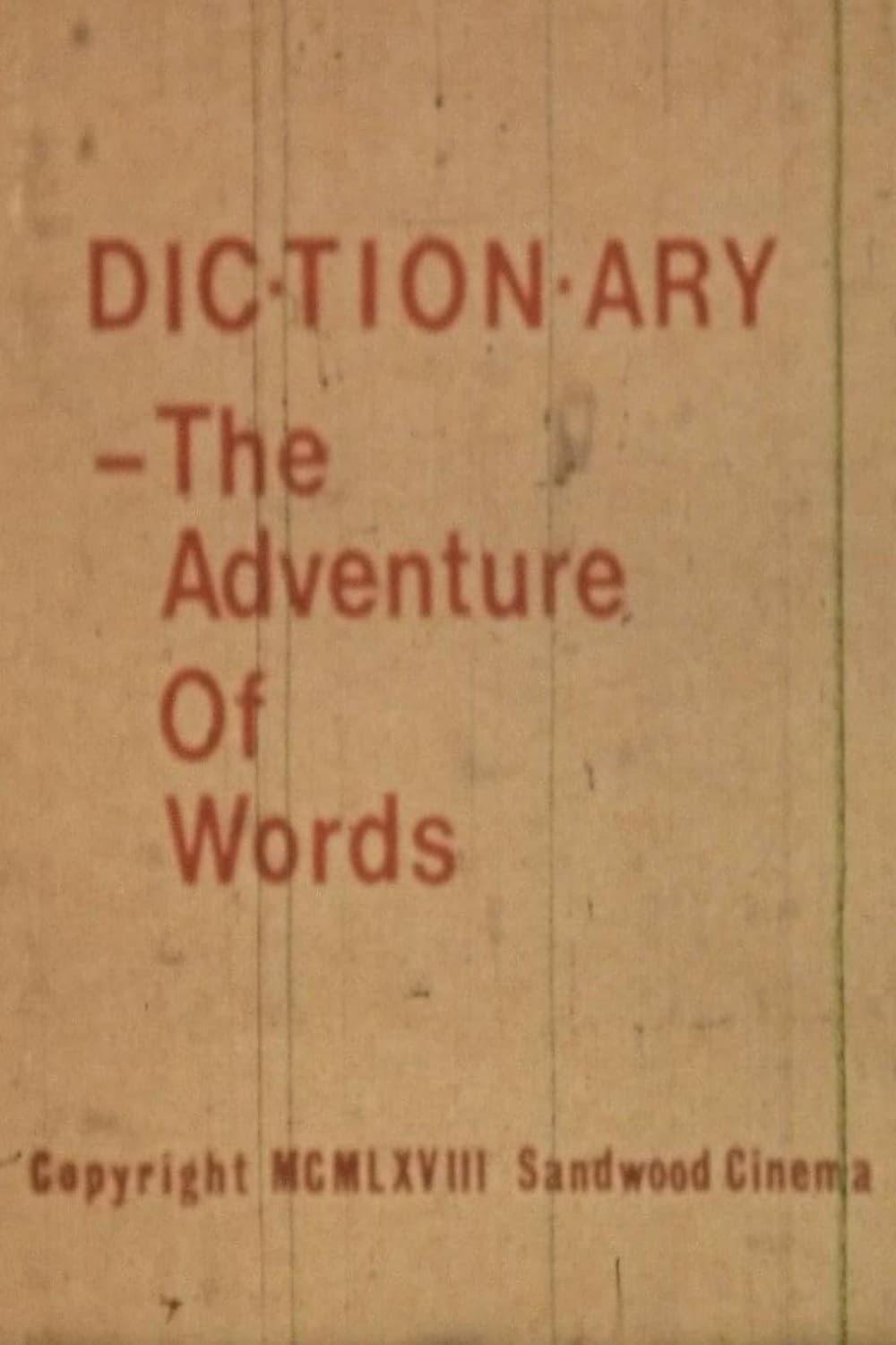 Dictionary: The Adventure of Words poster