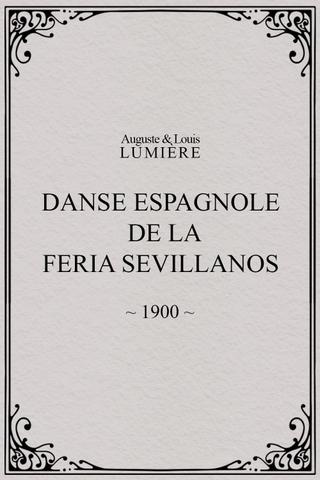 Danse espagnole de la Feria Sevillanos poster