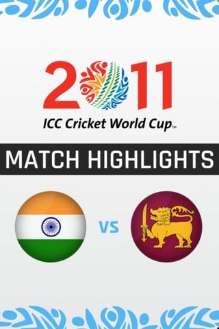 ICC Cricket World Cup 2011 - Official Highlights poster