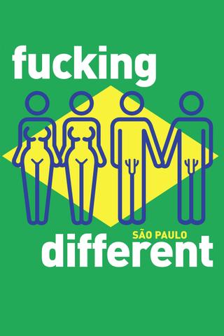 Fucking Different São Paulo poster