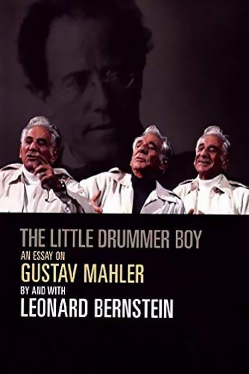 The Little Drummer Boy: An Essay on Mahler by Leonard Bernstein poster