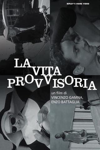 La vita provvisoria poster