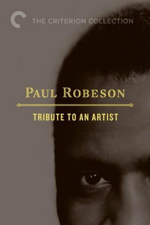 Paul Robeson: Tribute to an Artist poster