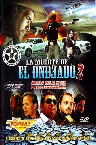 La Muerte del Ondeado 2 poster