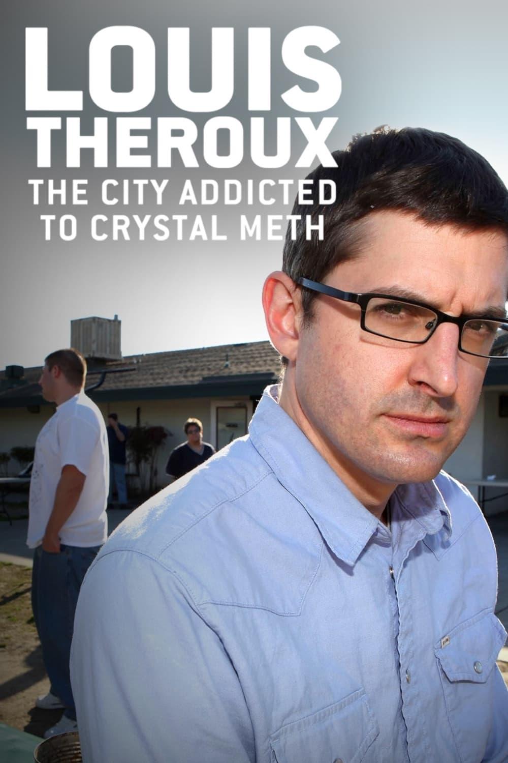 Louis Theroux: The City Addicted to Crystal Meth poster