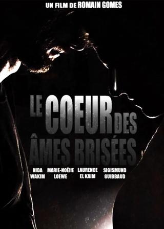 Le coeur des âmes brisées poster