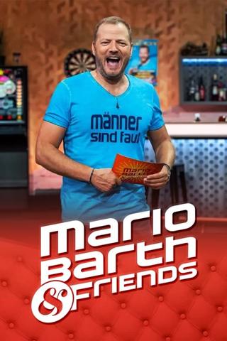 Mario Barth & Friends poster