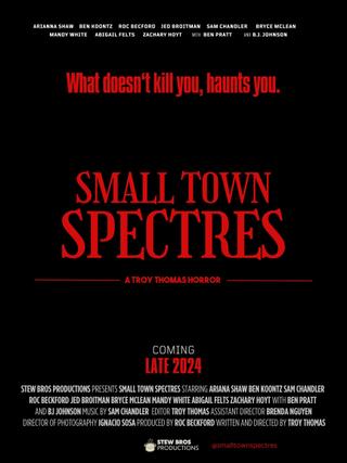 Small Town Spectres poster