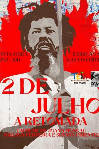 2 de Julho: A Retomada poster