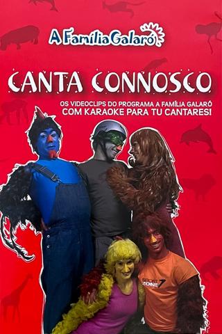 A Família Galaró: Canta Connosco poster