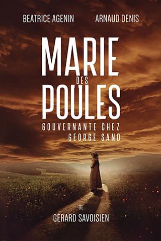 Marie des poules - Gouvernante chez George Sand poster