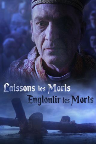 Laissons les morts engloutir les morts poster