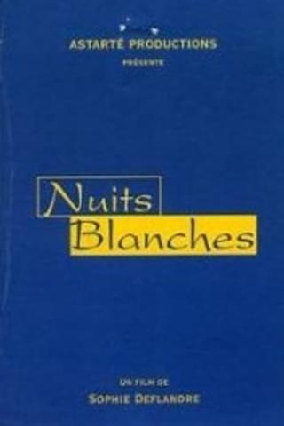 Nuits blanches poster