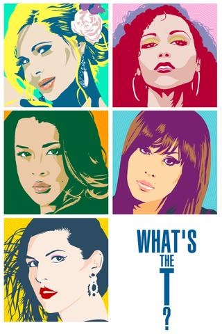 What's the T? poster