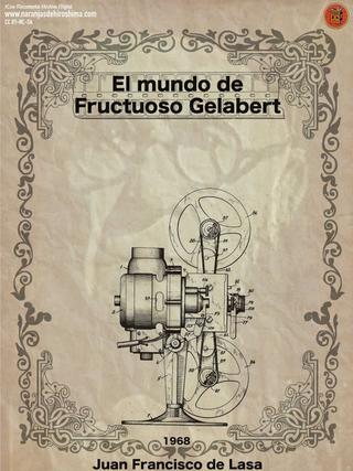 El mundo de Fructuoso Gelabert poster