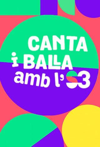 Canta i balla amb l'S3 poster