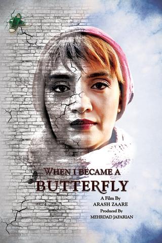 When I Became a Butterfly poster