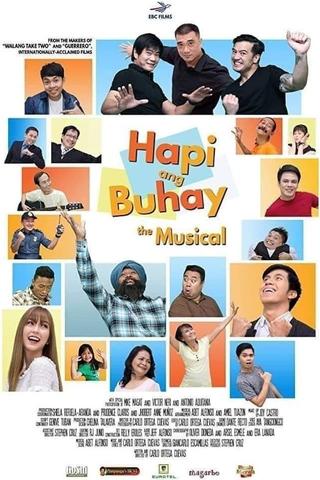 Hapi ang Buhay: The Musical poster