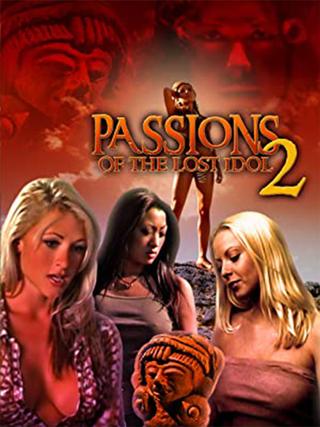 Passions of The Lost Idol 2 poster