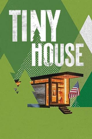 Tiny House poster