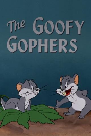 The Goofy Gophers poster