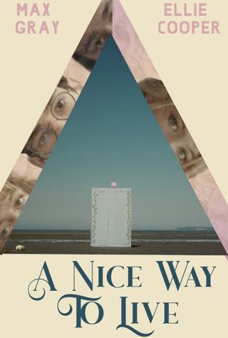 A Nice Way to Live poster