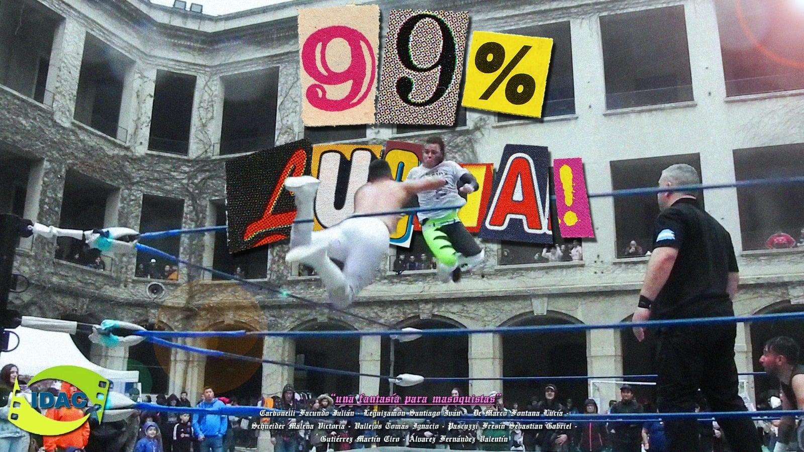 99% Fight backdrop