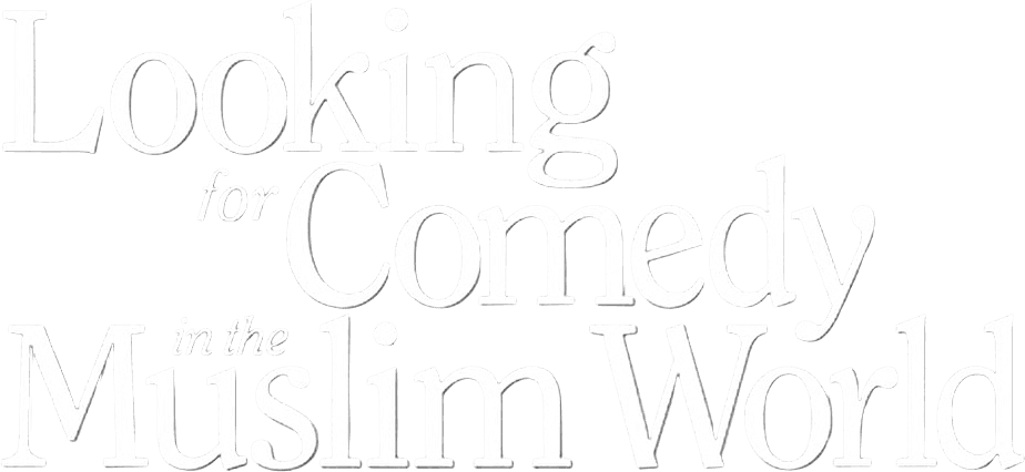 Looking for Comedy in the Muslim World logo