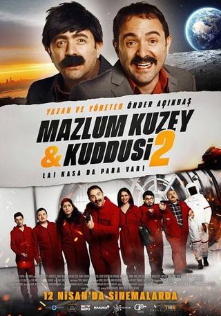 Mazlum Kuzey & Kuddusi 2: La! Kasada Para Var! poster