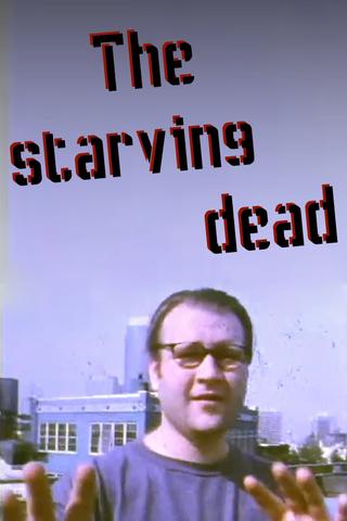 The starving dead poster