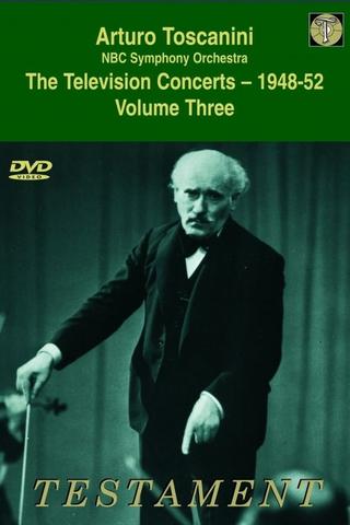 Toscanini Volume Three The Television Concerts (1948-52) poster