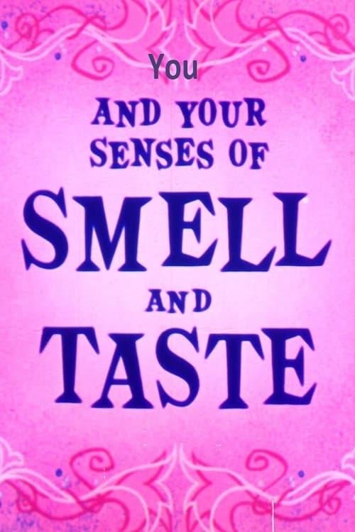 You and Your Senses of Smell and Taste poster