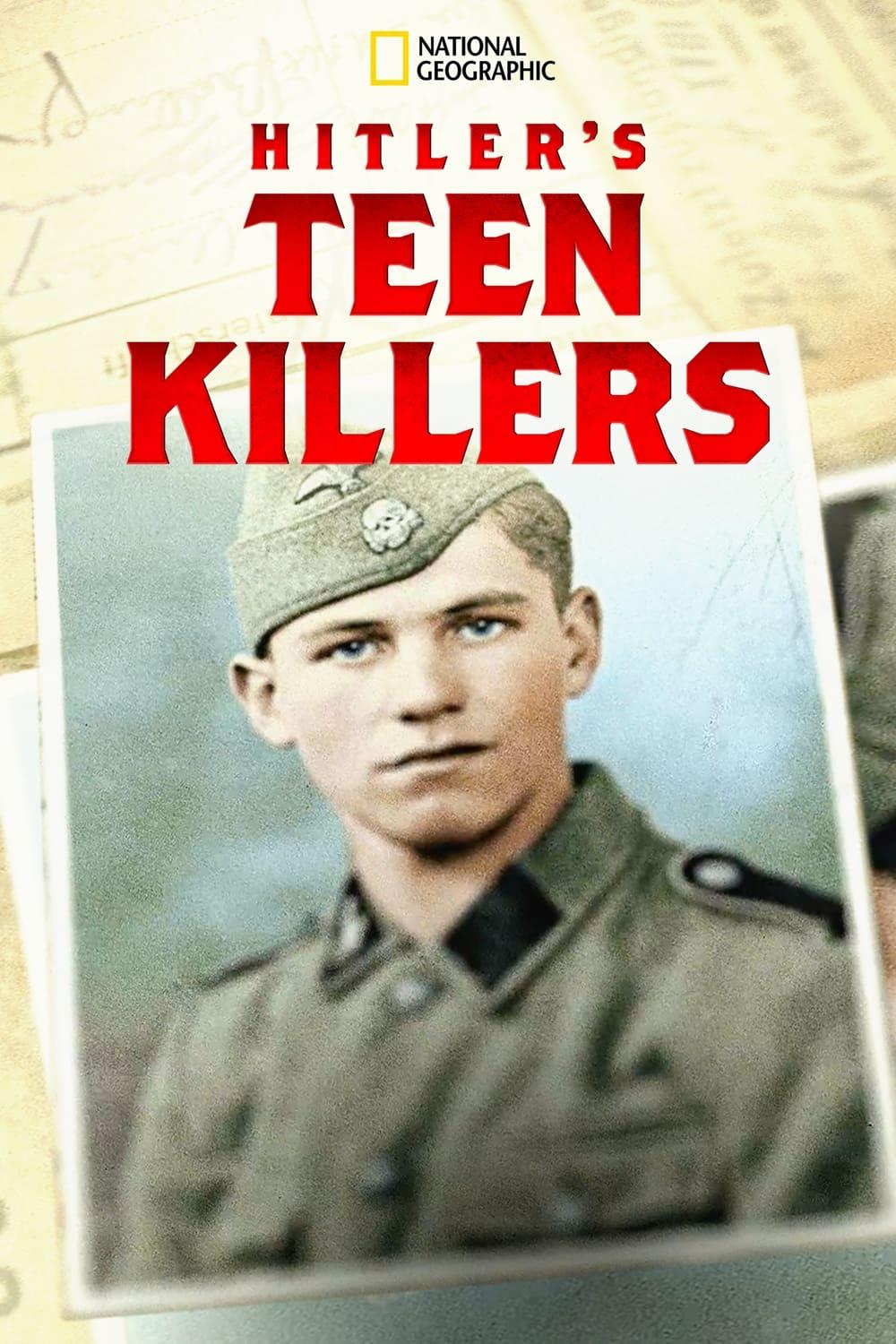 Hitler's Teen Killers poster