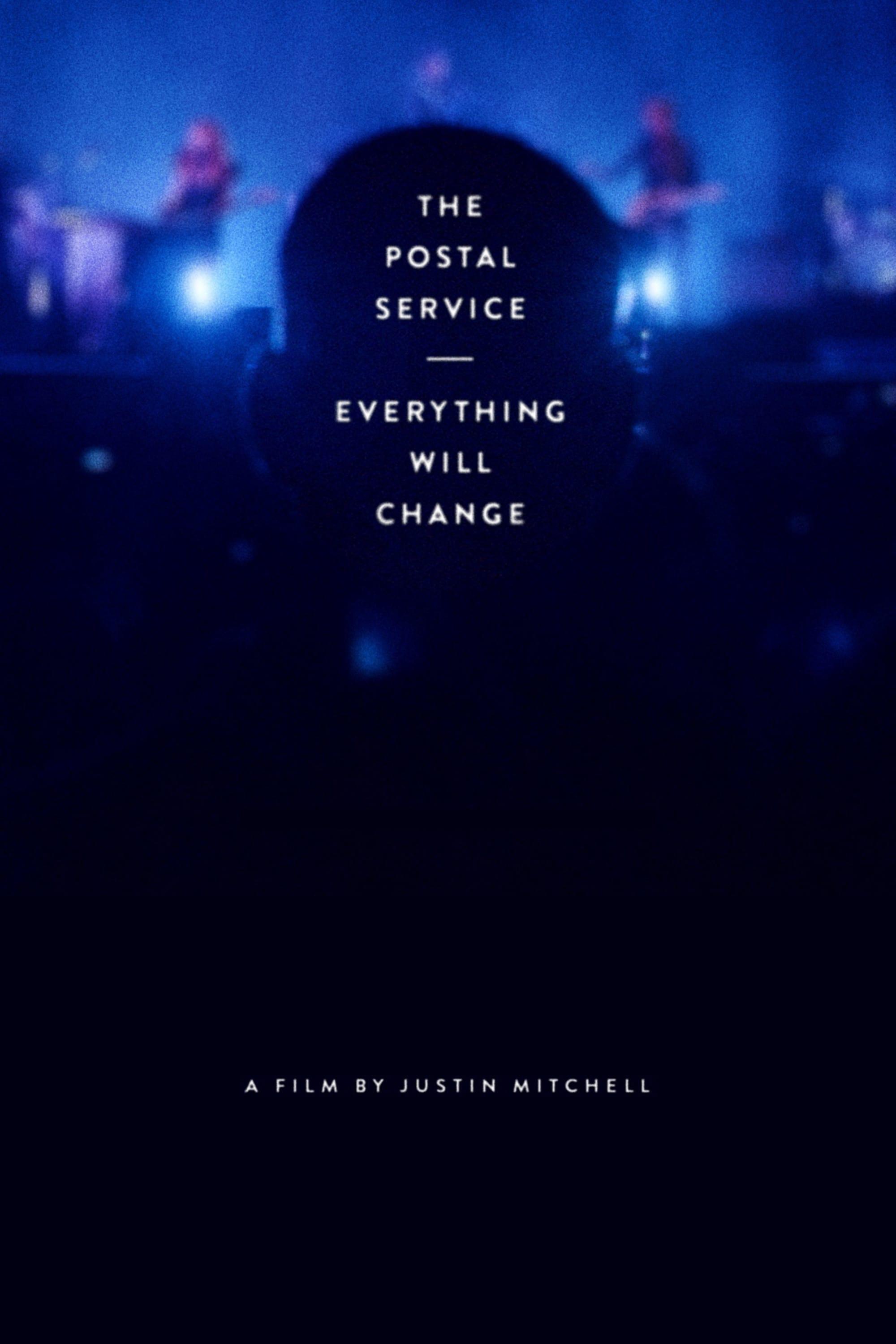 The Postal Service: Everything Will Change poster