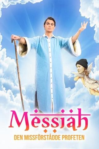 Messiah Hallberg - The Misunderstood Prophet poster