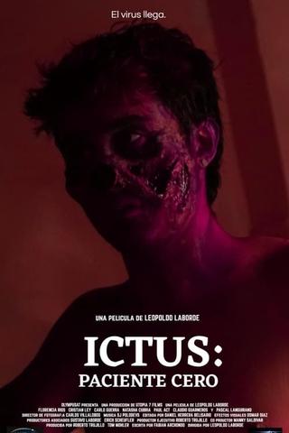 Ictus: Paciente Cero poster