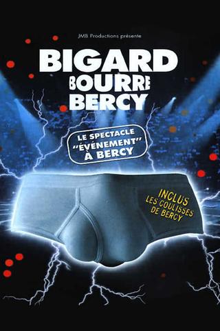 Bigard Bourre Bercy poster