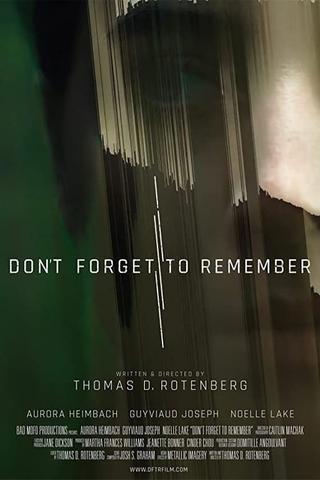 Don't Forget to Remember poster