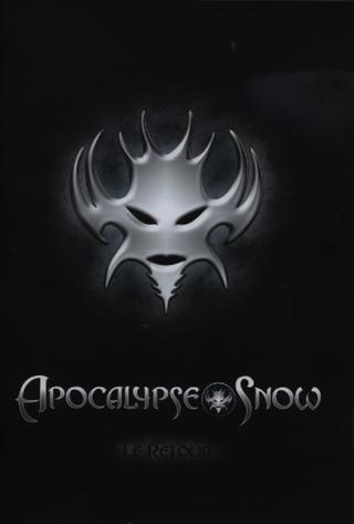 Apocalypse Snow, le Retour poster