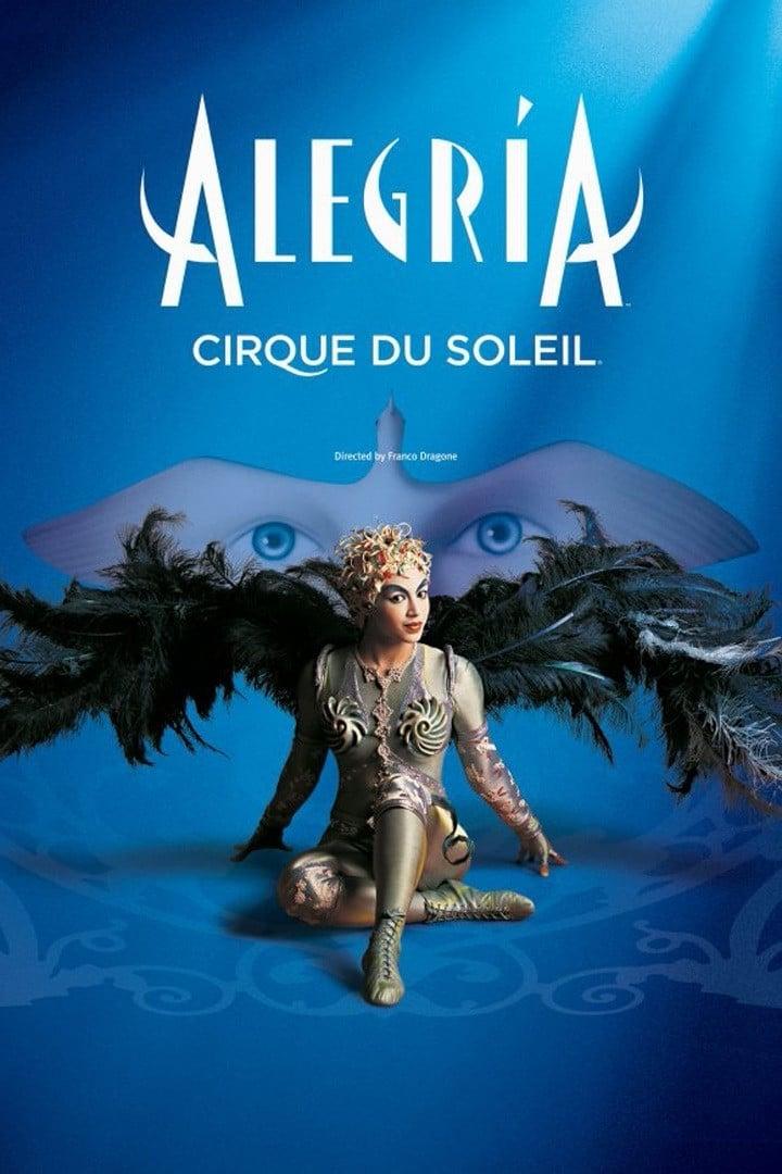 Cirque du Soleil: Alegria poster