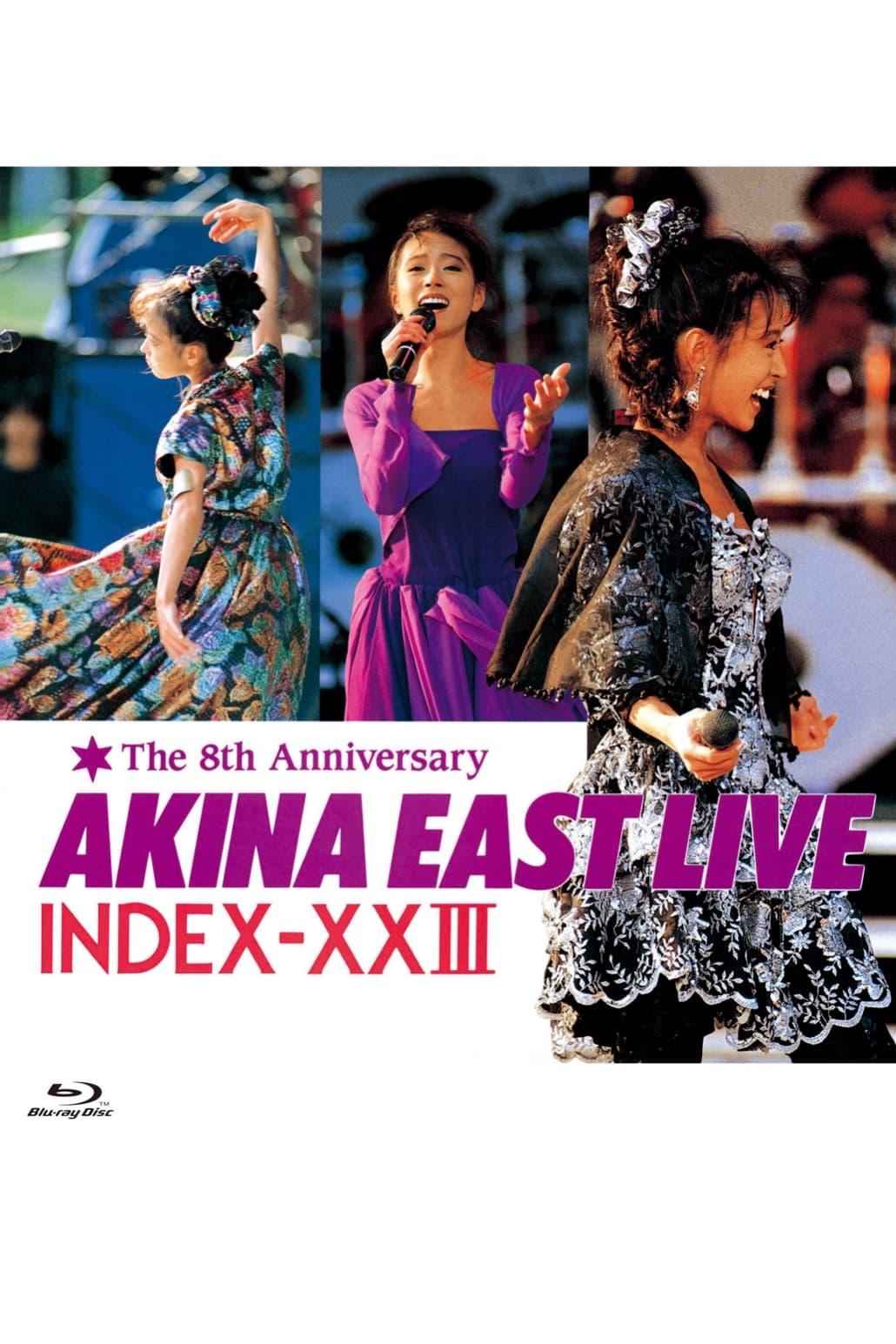 Akina East Live Index-XXIII The 8th Anniversary poster