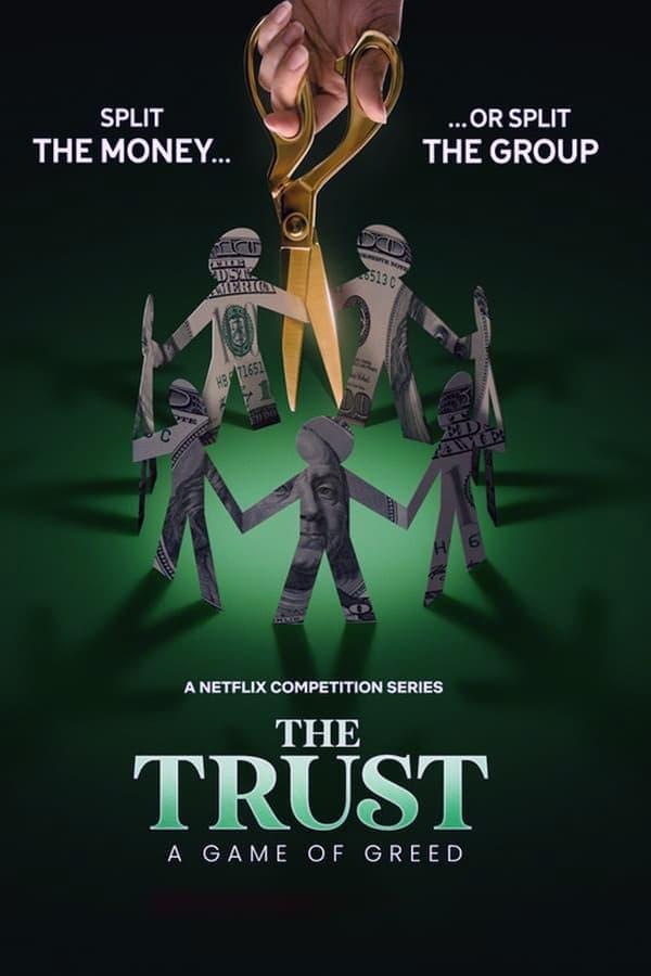 The Trust: A Game of Greed poster