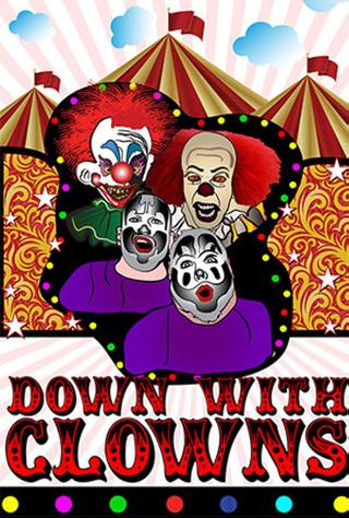 Down With Clowns poster
