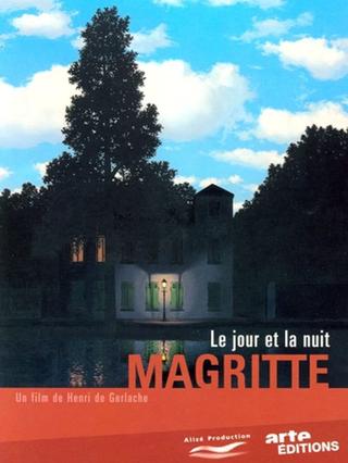 Magritte, le jour et la nuit poster
