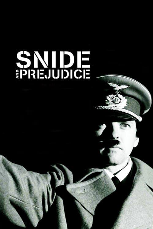 Snide and Prejudice poster