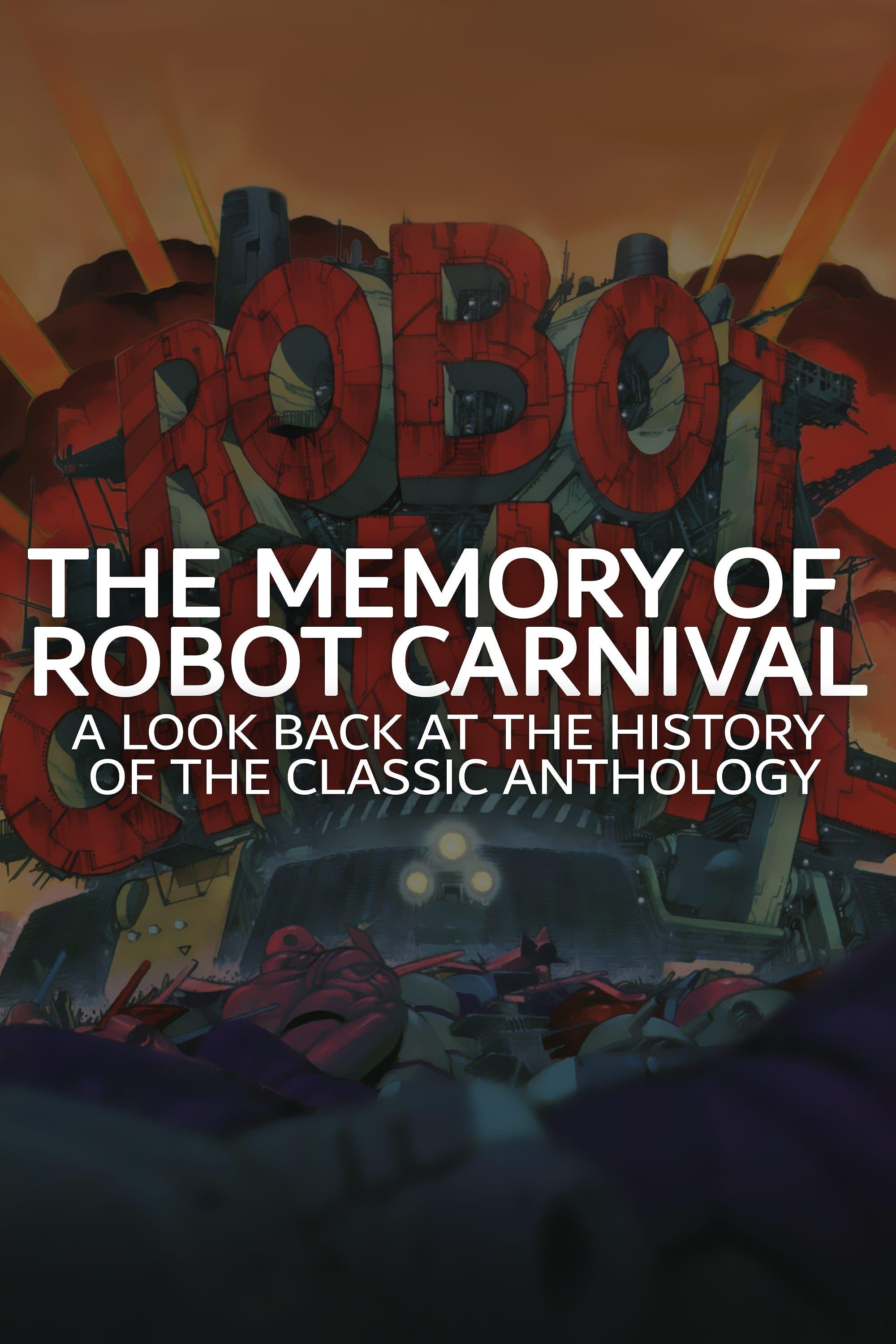 The Memory of Robot Carnival: A Look Back at the History of the Classic Anthology poster